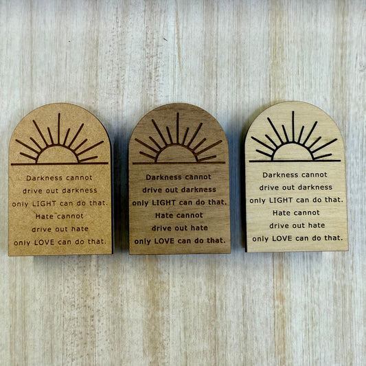 ‘Only Light’ Magnet